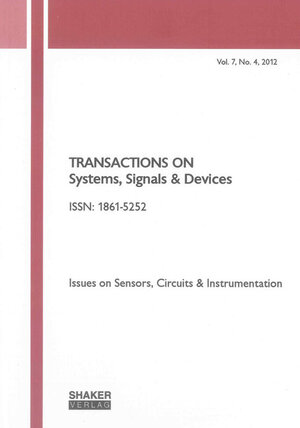 Buchcover Transactions on Systems, Signals and Devices Vol. 7, No. 4 | EAN 9783844016116 | ISBN 3-8440-1611-2 | ISBN 978-3-8440-1611-6