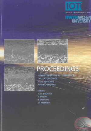 Buchcover Proceedings of the 10th International Conference The ''A'' Coatings 2013  | EAN 9783844017816 | ISBN 3-8440-1781-X | ISBN 978-3-8440-1781-6