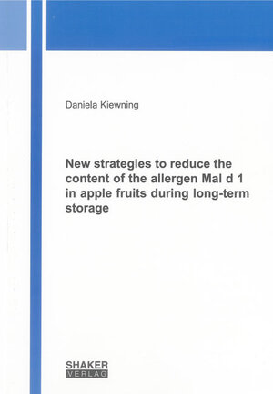 Buchcover New strategies to reduce the content of the allergen Mal d 1 in apple fruits during long-term storage | Daniela Kiewning | EAN 9783844020366 | ISBN 3-8440-2036-5 | ISBN 978-3-8440-2036-6