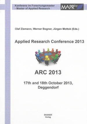 Buchcover Applied Research Conference 2013  | EAN 9783844022742 | ISBN 3-8440-2274-0 | ISBN 978-3-8440-2274-2