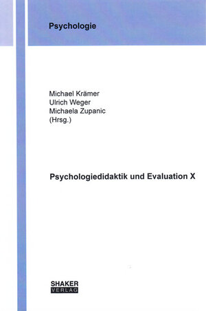 Buchcover Psychologiedidaktik und Evaluation X  | EAN 9783844031874 | ISBN 3-8440-3187-1 | ISBN 978-3-8440-3187-4
