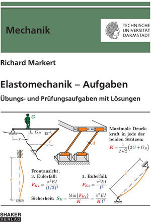 Buchcover Elastomechanik – Aufgaben | Richard Markert | EAN 9783844032802 | ISBN 3-8440-3280-0 | ISBN 978-3-8440-3280-2