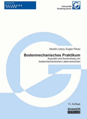 Buchcover Bodenmechanisches Praktikum | Kerstin Lesny | EAN 9783844035780 | ISBN 3-8440-3578-8 | ISBN 978-3-8440-3578-0