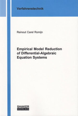 Buchcover Empirical Model Reduction of Differential-Algebraic Equation Systems | Reinout Carel Romijn | EAN 9783844042597 | ISBN 3-8440-4259-8 | ISBN 978-3-8440-4259-7