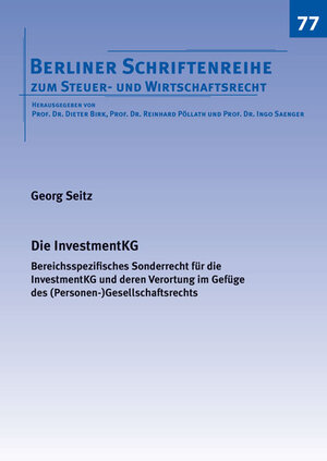 Buchcover Die InvestmentKG | Georg Seitz | EAN 9783844049916 | ISBN 3-8440-4991-6 | ISBN 978-3-8440-4991-6