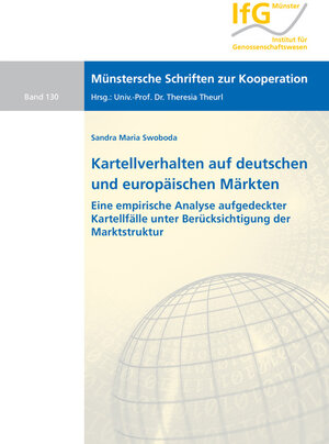 Buchcover Kartellverhalten auf deutschen und europäischen Märkten | Sandra Maria Swoboda | EAN 9783844065480 | ISBN 3-8440-6548-2 | ISBN 978-3-8440-6548-0