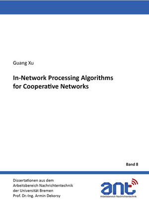 Buchcover In-Network Processing Algorithms for Cooperative Networks | Guang Xu | EAN 9783844072709 | ISBN 3-8440-7270-5 | ISBN 978-3-8440-7270-9