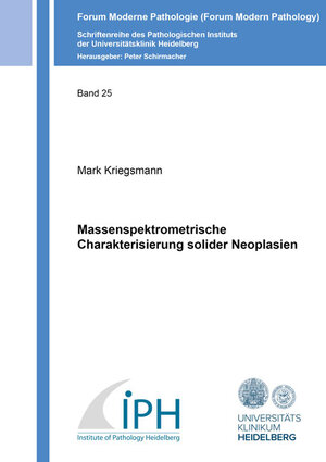 Buchcover Massenspektrometrische Charakterisierung solider Neoplasien | Mark Kriegsmann | EAN 9783844074406 | ISBN 3-8440-7440-6 | ISBN 978-3-8440-7440-6