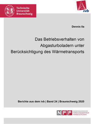 Buchcover Das Betriebsverhalten von Abgasturboladern unter Berücksichtigung des Wärmetransports | Dennis Ila | EAN 9783844074413 | ISBN 3-8440-7441-4 | ISBN 978-3-8440-7441-3