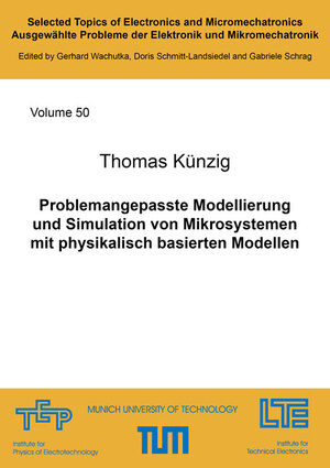 Buchcover Problemangepasste Modellierung und Simulation von Mikrosystemen mit physikalisch basierten Modellen | Thomas Künzig | EAN 9783844075014 | ISBN 3-8440-7501-1 | ISBN 978-3-8440-7501-4
