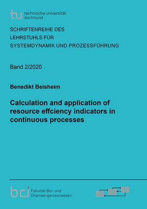 Buchcover Calculation and application of resource effciency indicators in continuous processes | Benedikt Beisheim | EAN 9783844075236 | ISBN 3-8440-7523-2 | ISBN 978-3-8440-7523-6