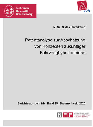 Buchcover Patentanalyse zur Abschätzung von Konzepten zukünftiger Fahrzeughybridantriebe | Niklas Haverkamp | EAN 9783844075595 | ISBN 3-8440-7559-3 | ISBN 978-3-8440-7559-5