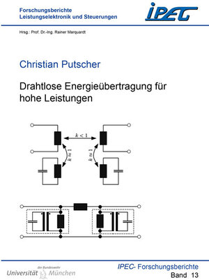 Buchcover Drahtlose Energieübertragung für hohe Leistungen | Christian Putscher | EAN 9783844075632 | ISBN 3-8440-7563-1 | ISBN 978-3-8440-7563-2