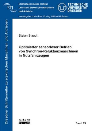 Buchcover Optimierter sensorloser Betrieb von Synchron-Reluktanzmaschinen in Nutzfahrzeugen | Stefan Staudt | EAN 9783844079883 | ISBN 3-8440-7988-2 | ISBN 978-3-8440-7988-3