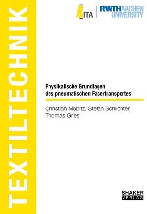 Buchcover Physikalische Grundlagen des pneumatischen Fasertransportes | Christian Möbitz | EAN 9783844080384 | ISBN 3-8440-8038-4 | ISBN 978-3-8440-8038-4