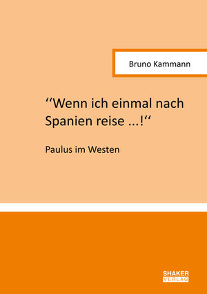 Buchcover ''Wenn ich einmal nach Spanien reise ...!'' | Bruno Kammann | EAN 9783844080544 | ISBN 3-8440-8054-6 | ISBN 978-3-8440-8054-4