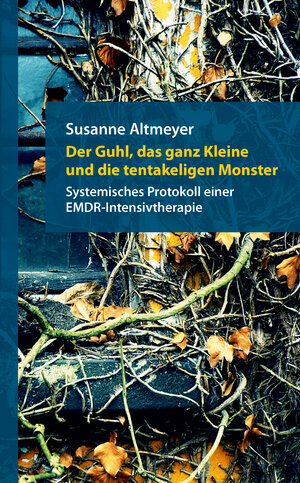 Buchcover Der Guhl, das ganz Kleine und die tentakeligen Monster | Susanne Altmeyer | EAN 9783844081787 | ISBN 3-8440-8178-X | ISBN 978-3-8440-8178-7