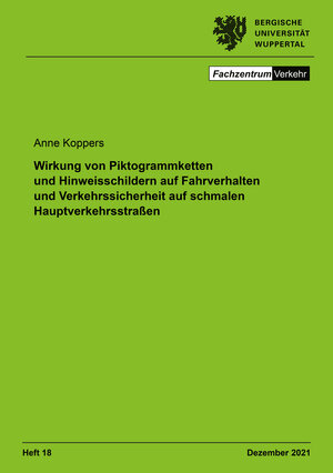 Buchcover Wirkung von Piktogrammketten und Hinweisschildern auf Fahrverhalten und Verkehrssicherheit auf schmalen Hauptverkehrsstraßen | Anne Koppers | EAN 9783844083439 | ISBN 3-8440-8343-X | ISBN 978-3-8440-8343-9