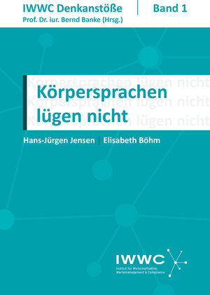 Buchcover Körpersprachen lügen nicht | Hans-Jürgen Jensen | EAN 9783844083736 | ISBN 3-8440-8373-1 | ISBN 978-3-8440-8373-6