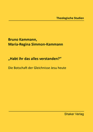 Buchcover ''Habt ihr das alles verstanden?'' | Bruno Kammann | EAN 9783844084191 | ISBN 3-8440-8419-3 | ISBN 978-3-8440-8419-1