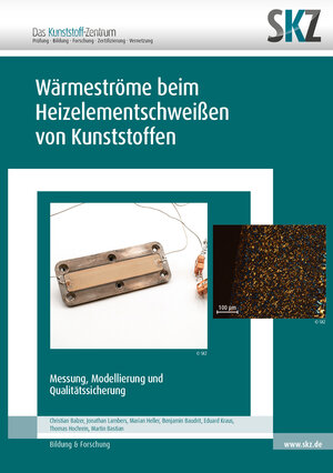 Buchcover Wärmeströme beim Heizelementschweißen von Kunststoffen | Christian Balzer | EAN 9783844087055 | ISBN 3-8440-8705-2 | ISBN 978-3-8440-8705-5