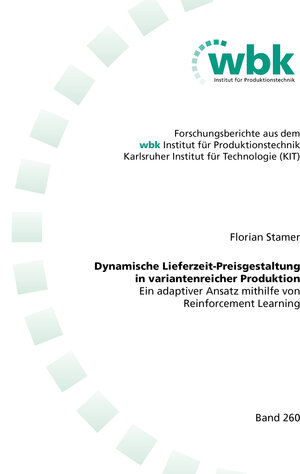 Buchcover Dynamische Lieferzeit-Preisgestaltung in variantenreicher Produktion | Florian Stamer | EAN 9783844088038 | ISBN 3-8440-8803-2 | ISBN 978-3-8440-8803-8
