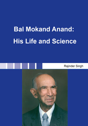 Buchcover Bal Mokand Anand: His Life and Science | Rajinder Singh | EAN 9783844091144 | ISBN 3-8440-9114-9 | ISBN 978-3-8440-9114-4