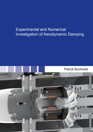 Buchcover Experimental and Numerical Investigation of Aerodynamic Damping | Patrick Buchwald | EAN 9783844091526 | ISBN 3-8440-9152-1 | ISBN 978-3-8440-9152-6