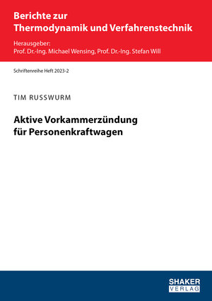Buchcover Aktive Vorkammerzündung für Personenkraftwagen | Tim Russwurm | EAN 9783844091847 | ISBN 3-8440-9184-X | ISBN 978-3-8440-9184-7