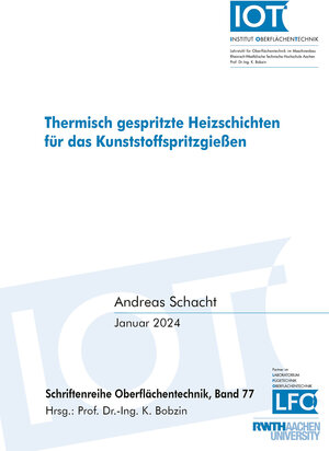 Buchcover Thermisch gespritzte Heizschichten für das Kunststoffspritzgießen | Andreas Schacht | EAN 9783844093612 | ISBN 3-8440-9361-3 | ISBN 978-3-8440-9361-2