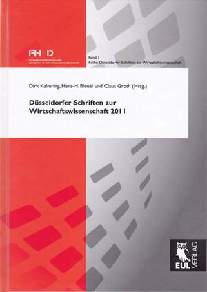 Buchcover Düsseldorfer Schriften zur Wirtschaftswissenschaft 2011  | EAN 9783844100334 | ISBN 3-8441-0033-4 | ISBN 978-3-8441-0033-4