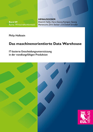 Buchcover Das maschinenorientierte Data Warehouse | Philip Hollstein | EAN 9783844104721 | ISBN 3-8441-0472-0 | ISBN 978-3-8441-0472-1