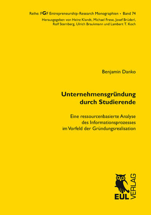 Buchcover Unternehmensgründung durch Studierende | Benjamin Danko | EAN 9783844105599 | ISBN 3-8441-0559-X | ISBN 978-3-8441-0559-9