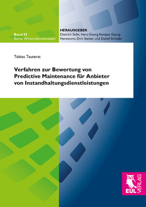 Buchcover Verfahren zur Bewertung von Predictive Maintenance für Anbieter von Instandhaltungsdienstleistungen | Tobias Tauterat | EAN 9783844105612 | ISBN 3-8441-0561-1 | ISBN 978-3-8441-0561-2
