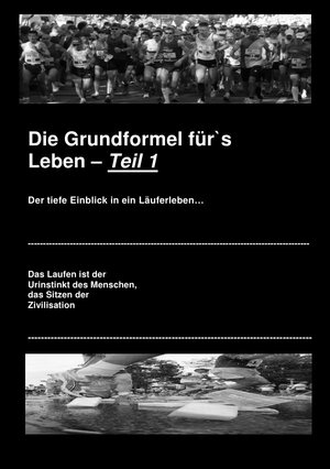 Buchcover Die Grundformel für`s Leben -- Teil 1 | Armin Storz | EAN 9783844201390 | ISBN 3-8442-0139-4 | ISBN 978-3-8442-0139-0