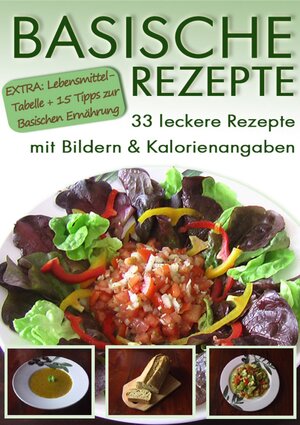 Buchcover Basische Rezepte | Balance pH | EAN 9783844204766 | ISBN 3-8442-0476-8 | ISBN 978-3-8442-0476-6
