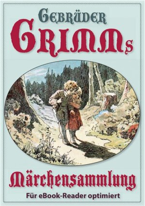 Buchcover Grimms Märchensammlung  | EAN 9783844207958 | ISBN 3-8442-0795-3 | ISBN 978-3-8442-0795-8