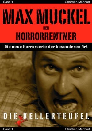Buchcover Max Muckel Band 1 | Christian Manhart | EAN 9783844209778 | ISBN 3-8442-0977-8 | ISBN 978-3-8442-0977-8