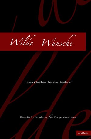 Buchcover Wilde Wünsche  | EAN 9783844210545 | ISBN 3-8442-1054-7 | ISBN 978-3-8442-1054-5