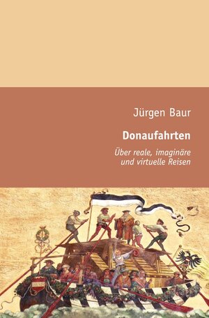 Buchcover Das Andere Reisejournal / Donaufahrten | Jürgen Baur | EAN 9783844218978 | ISBN 3-8442-1897-1 | ISBN 978-3-8442-1897-8