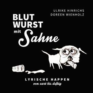 Buchcover Blutwurst mit Sahne | Ulrike Hinrichs | EAN 9783844280579 | ISBN 3-8442-8057-X | ISBN 978-3-8442-8057-9