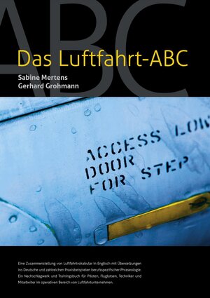 Buchcover Das Luftfahrt ABC | Sabine Mertens | EAN 9783844285901 | ISBN 3-8442-8590-3 | ISBN 978-3-8442-8590-1