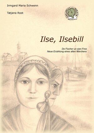 Buchcover Finkwarder Märken / Ilse, Ilsebil (Format A5) = s/w= | Irmgard Maria Schwenn | EAN 9783844290110 | ISBN 3-8442-9011-7 | ISBN 978-3-8442-9011-0