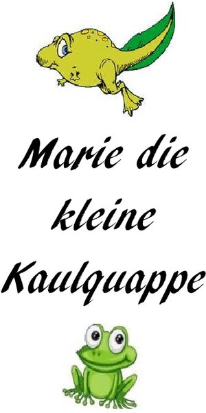 Buchcover Marie die kleine Kaulquappe | Bettina Wagner | EAN 9783844297683 | ISBN 3-8442-9768-5 | ISBN 978-3-8442-9768-3