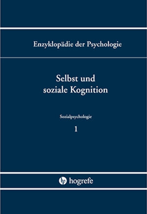 Buchcover Selbst und soziale Kognition  | EAN 9783844405637 | ISBN 3-8444-0563-1 | ISBN 978-3-8444-0563-7