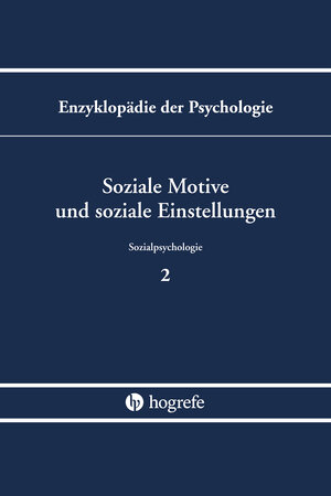 Buchcover Soziale Motive und soziale Einstellungen  | EAN 9783844405644 | ISBN 3-8444-0564-X | ISBN 978-3-8444-0564-4