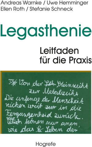Buchcover Legasthenie - Leitfaden für die Praxis | Andreas Warnke | EAN 9783844414974 | ISBN 3-8444-1497-5 | ISBN 978-3-8444-1497-4
