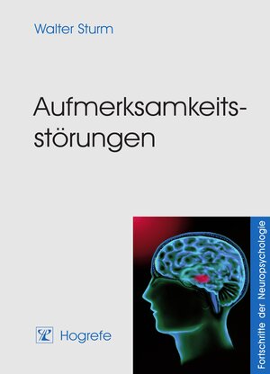 Buchcover Aufmerksamkeitsstörungen | Walter Sturm | EAN 9783844417494 | ISBN 3-8444-1749-4 | ISBN 978-3-8444-1749-4