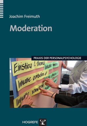 Buchcover Moderation | Joachim Freimuth | EAN 9783844419696 | ISBN 3-8444-1969-1 | ISBN 978-3-8444-1969-6