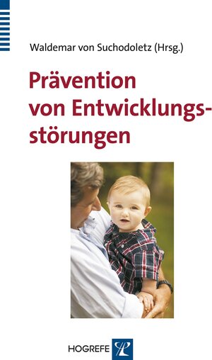 Buchcover Prävention von Entwicklungsstörungen  | EAN 9783844419801 | ISBN 3-8444-1980-2 | ISBN 978-3-8444-1980-1